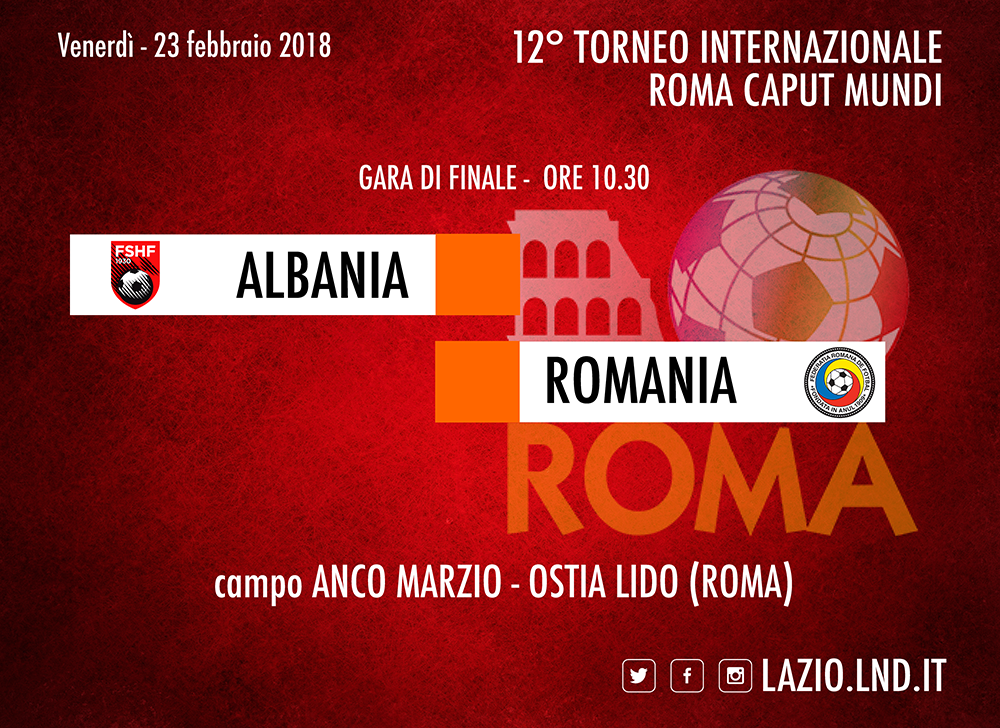 RCM, ad Ostia si rinnova la finale tra Albania e Romania