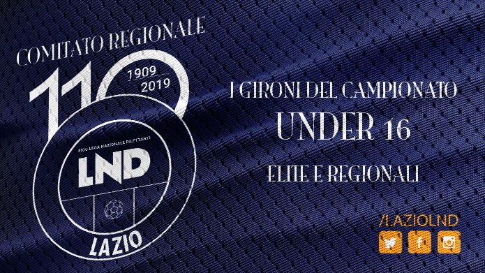 Ecco i gironi degli Under 16 Regionali e d’Eccellenza