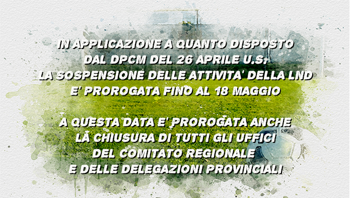 DPCM prorogate stop attività Lnd e chiusura uffici CR Lazio