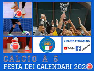 Calcio a 5, la Festa dei Calendari trasmessa in diretta streaming