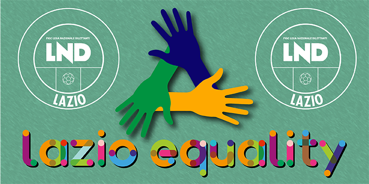 Lazio Equality, raduno lunedì alla Borghesiana