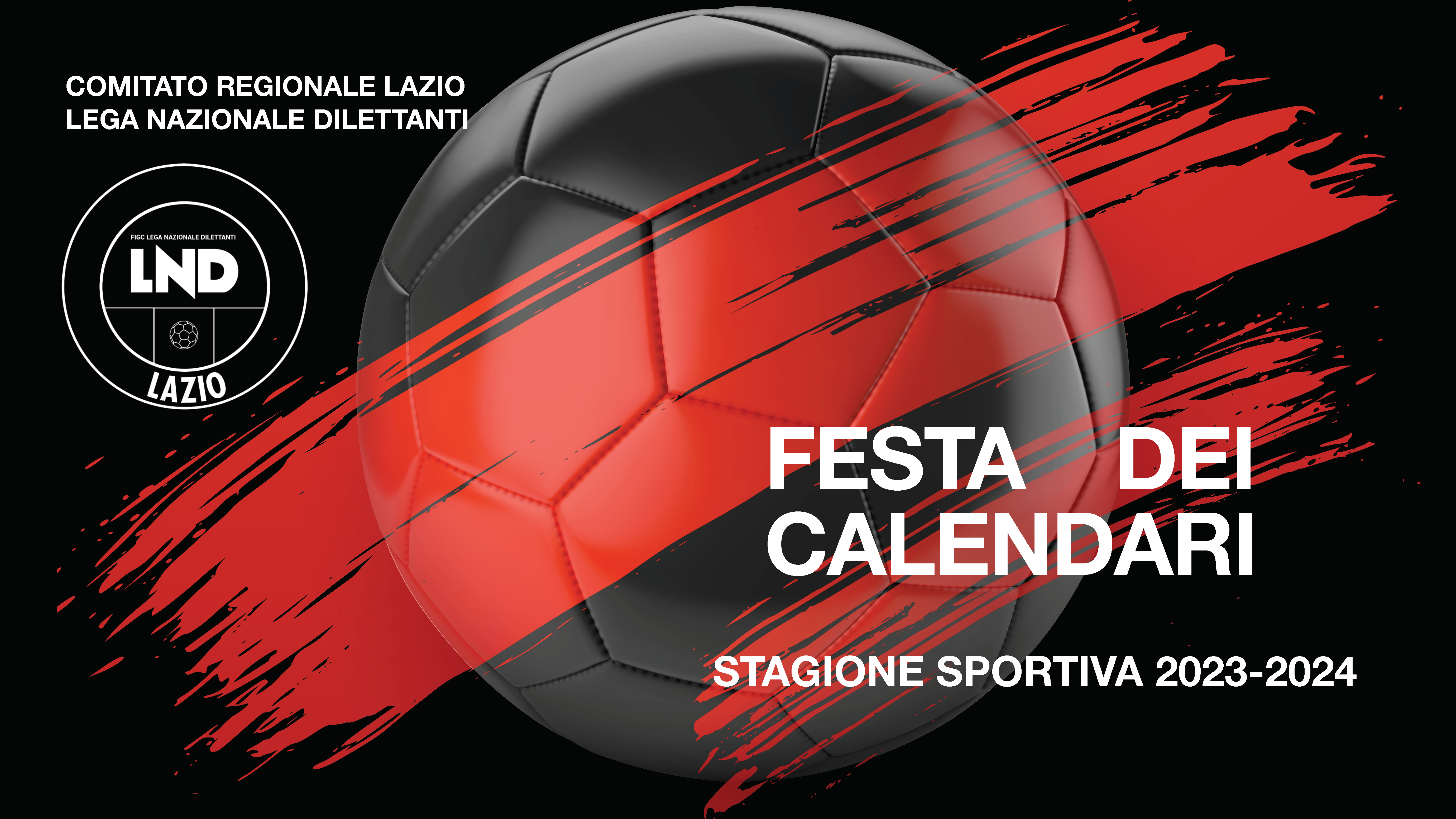 Festa dei Calendari, i gironi e il calendario dell’Eccellenza