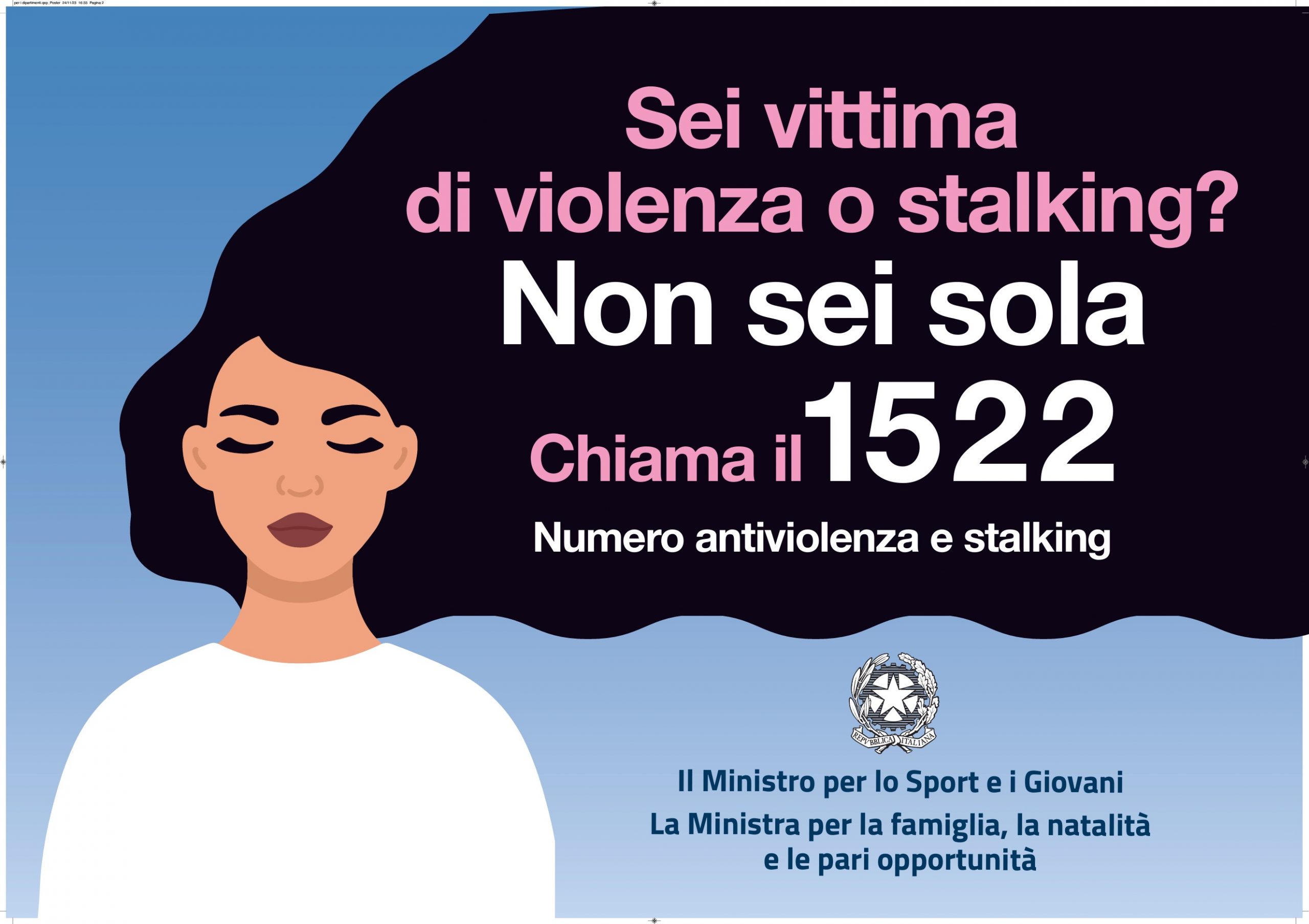 Campagna antiviolenza sulle donne, le parole dei Ministri