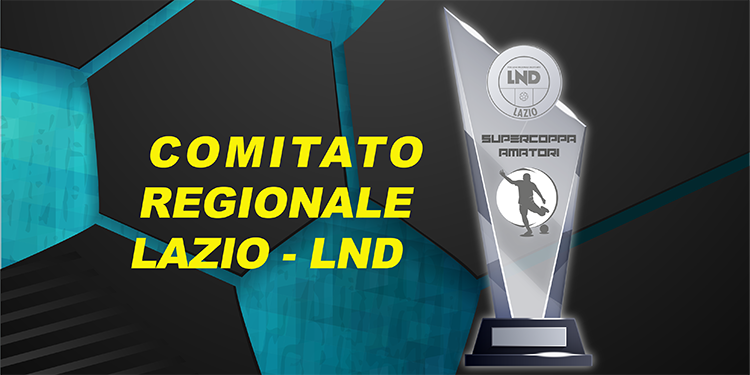 Nasce la Supercoppa Amatori: si giocherà a giugno a Coverciano