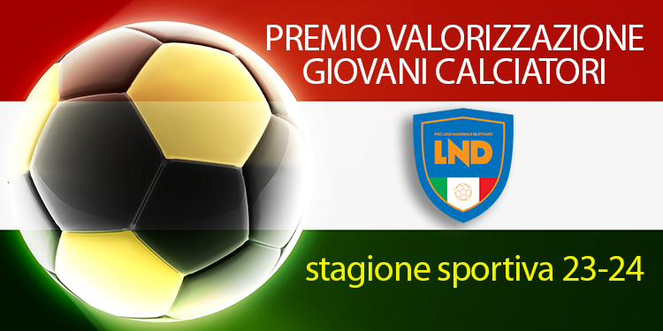 Premio valorizzazione giovani LND, tutte le squadre vincitrici