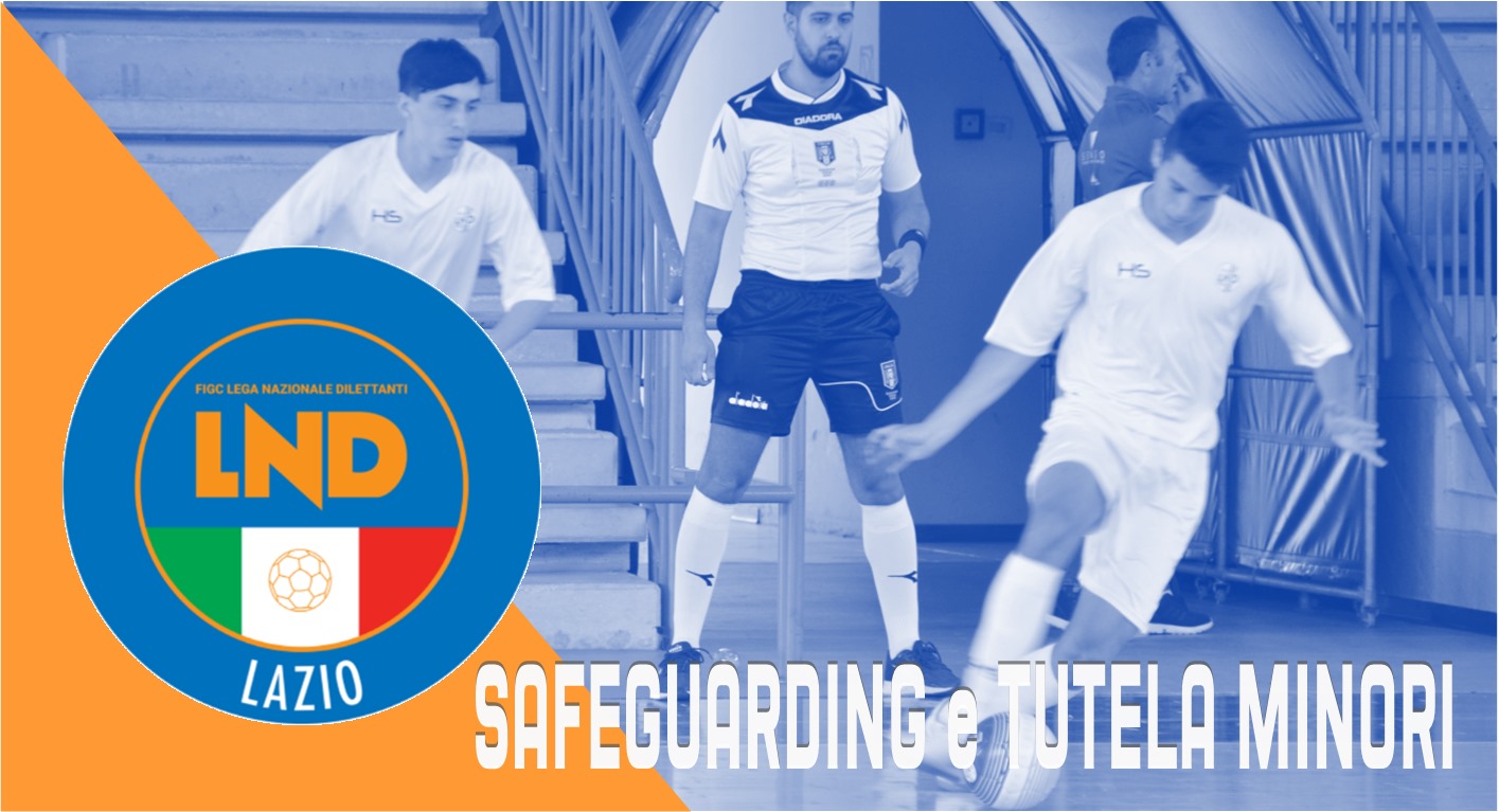 Safeguarding, le linee attuative della norma e la nomina del responsabile